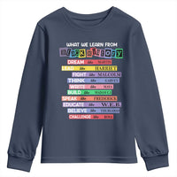 What We Learn From Black History Youth Sweatshirt Celebration African American Roots Pride TS02
