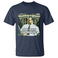 Funny JD Vance Interview Meme T Shirt I Don't Really Care Margaret