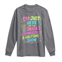 I'm Just Here for The Snacks Commercials Halftime Show Long Sleeve Shirt Funny Game Day Neon Style
