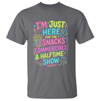 I'm Just Here for The Snacks Commercials Halftime Show T Shirt Funny Game Day Neon Style