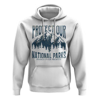 Protect Our National Parks Hoodie Retro Mountain Nature Graphic