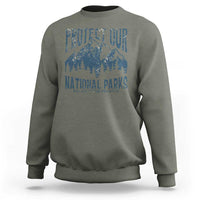 Protect Our National Parks Sweatshirt Retro Mountain Nature Graphic