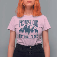 Protect Our National Parks T Shirt For Women Retro Mountain Nature Graphic