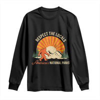 Respect The Locals Long Sleeve Shirt America's National Parks Vintage Bigfoot