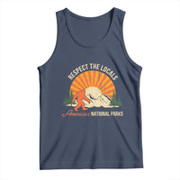 Respect The Locals Tank Top America's National Parks Vintage Bigfoot