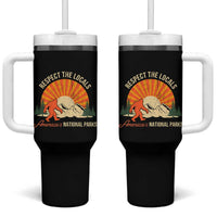Respect The Locals Tumbler With Handle America's National Parks Vintage Bigfoot