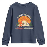 Respect The Locals Youth Sweatshirt America's National Parks Vintage Bigfoot