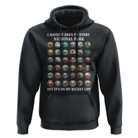 National Parks Bucket List Hoodie I Haven't Been To Wishlist