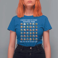 National Parks Bucket List T Shirt For Women I Haven't Been To Wishlist
