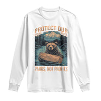 Protect Our National Parks Long Sleeve Shirt Parks Not Profits Bear Retro Graphic