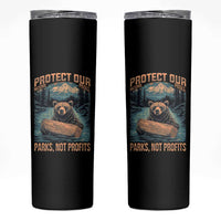 Protect Our National Parks Skinny Tumbler Parks Not Profits Bear Retro Graphic
