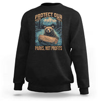 Protect Our National Parks Sweatshirt Parks Not Profits Bear Retro Graphic