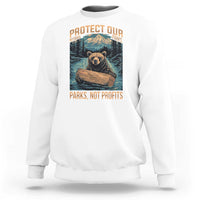 Protect Our National Parks Sweatshirt Parks Not Profits Bear Retro Graphic