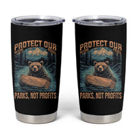 Protect Our National Parks Tumbler Cup Parks Not Profits Bear Retro Graphic