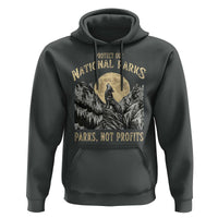 Protect Our National Parks Hoodie Parks Not Profits Wolf Retro Graphic