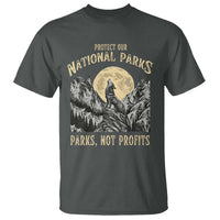 Protect Our National Parks T Shirt Parks Not Profits Wolf Retro Graphic