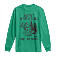 Protect National Parks Long Sleeve Shirt Support Parks Not Profits Deer