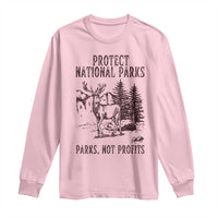 Protect National Parks Long Sleeve Shirt Support Parks Not Profits Deer