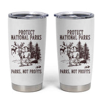 Protect National Parks Tumbler Cup Support Parks Not Profits Deer