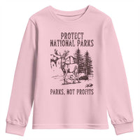 Protect National Parks Youth Sweatshirt Support Parks Not Profits Deer