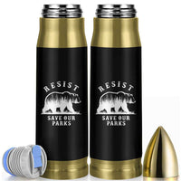Resist Save Our Parks Bullet Tumbler Bear US National Parks Wildlife Nature