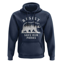 Resist Save Our Parks Hoodie Bear US National Parks Wildlife Nature