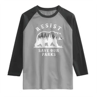 Resist Save Our Parks Raglan Shirt Bear US National Parks Wildlife Nature