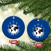 Save Our Planet Ceramic Ornament Wind Power Electricity Earth Day 2025 - Wonder Print Shop