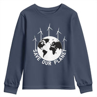 Save Our Planet Youth Sweatshirt Wind Power Electricity Earth Day 2025