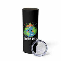 Happy Earth Day Skinny Tumbler Cute Earth With Floral