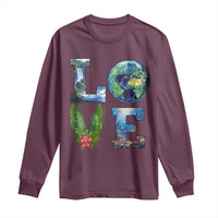 Earth Day LOVE Long Sleeve Shirt Planet Anniversary Everyday