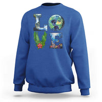 Earth Day LOVE Sweatshirt Planet Anniversary Everyday