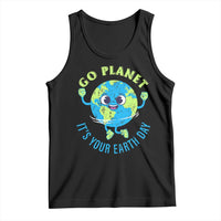 Go Planet It's Your Earth Day Tank Top