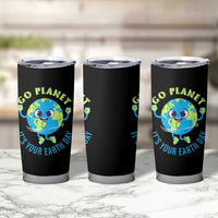 Go Planet It's Your Earth Day Tumbler Cup