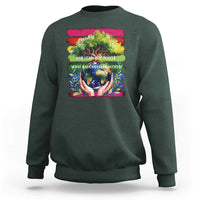 Earth Day Sweatshirt And I Think To Myself What A Wonderful World Rainbow