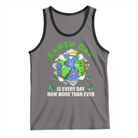 Earth Day Is Every Day Tank Top Now More Than Ever