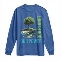 Our Power Our Planet Long Sleeve Shirt Earth Day 2025