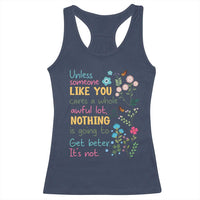 Protect Environment Racerback Tank Top Unless Someone Like You Cares A Whole Awful Lot