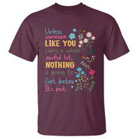 Protect Environment T Shirt Unless Someone Like You Cares A Whole Awful Lot