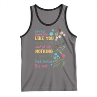 Protect Environment Tank Top Unless Someone Like You Cares A Whole Awful Lot