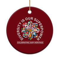AAPI Heritage Month Ceramic Ornament Diversity Is Our Superpower Asian American and Pacific Islander - Wonder Print Shop