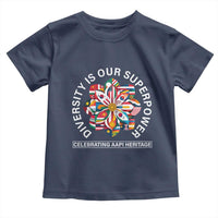 AAPI Heritage Month Toddler T Shirt Diversity Is Our Superpower Asian American and Pacific Islander