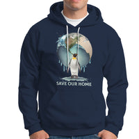 Earth Day Hoodie Animal Wildlife Conservation Penguin Save Our Home Earth Day - Wonder Print Shop