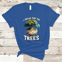 Earth Day T Shirt Speak For The Tree Love Your Mother Go Green Earth Day 2023 - Wonder Print Shop