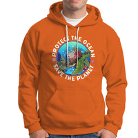 Earth Day Hoodie Protect The Ocean Save The Planet Earth Day Ocean Day - Wonder Print Shop