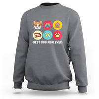 Best Dog Mom Ever Sweatshirt Pet Owner Life - Wonder Print Shop
