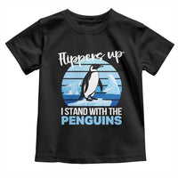 Funny Penguin Resist Toddler T Shirt Flippers Up I Stand With The Penguins