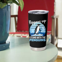 Funny Penguin Resist Tumbler Cup Flippers Up I Stand With The Penguins