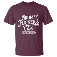 Grumpy Fucker's Club Lifetime Member T Shirt Funny Distressed Sarcastic Adult Humor Slogan Typography