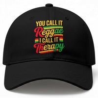 You Call It Reggae I Call It Therapy Baseball Cap Emotional Jamaican Rasta Music Lovers